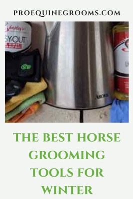 horse grooming tools for winter