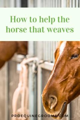 help the horse that weaves
