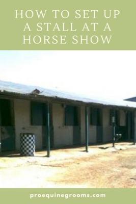 set up your horse's stall at the horse show