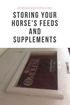 how to store horse feeds and supplements